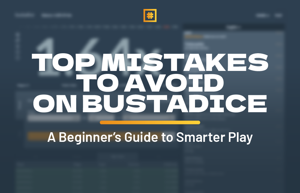 Top Mistakes to Avoid on Bustadice: A Beginner’s Guide to Smarter Play